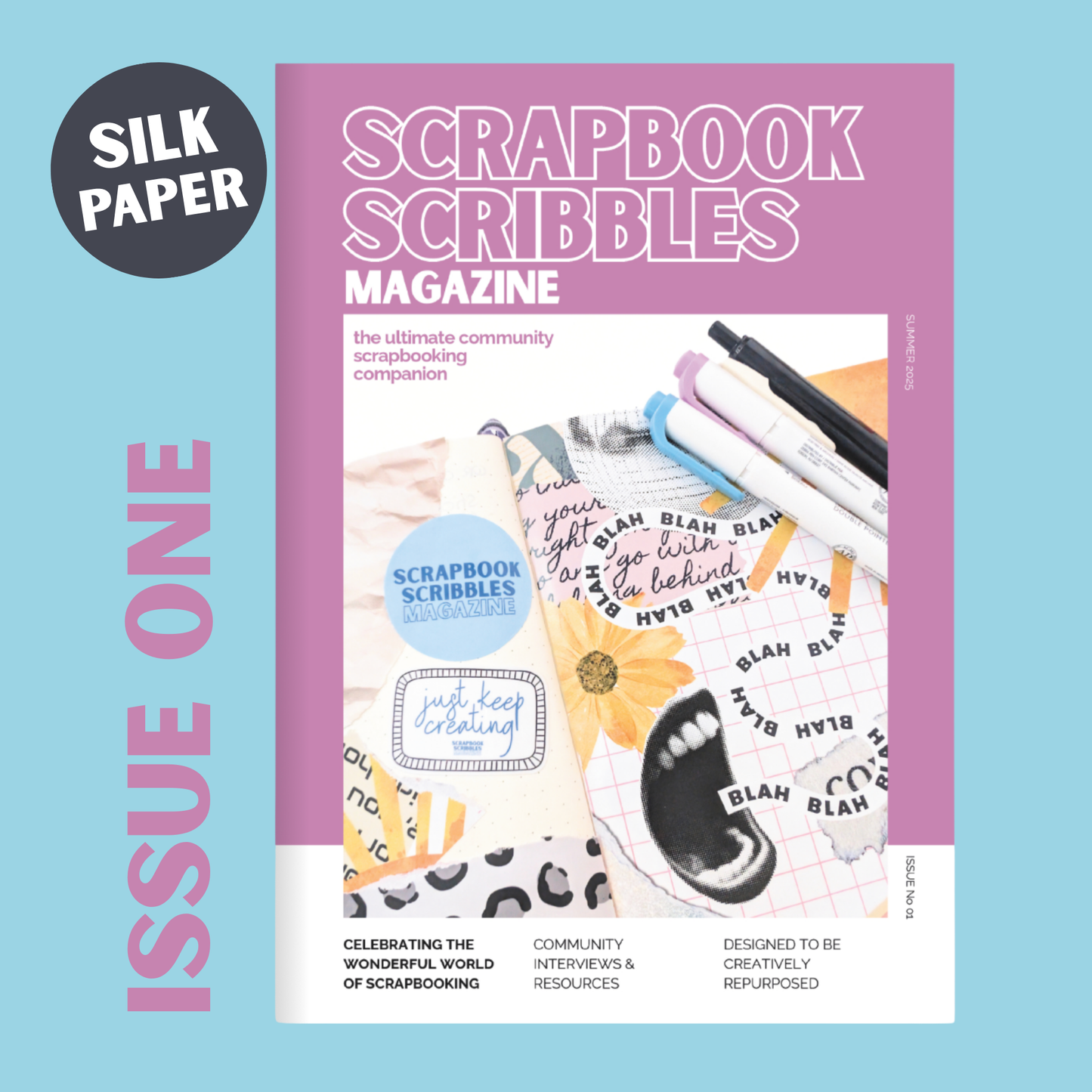 SCRAPBOOK SCRIBBLES MAGAZINE: Issue One
