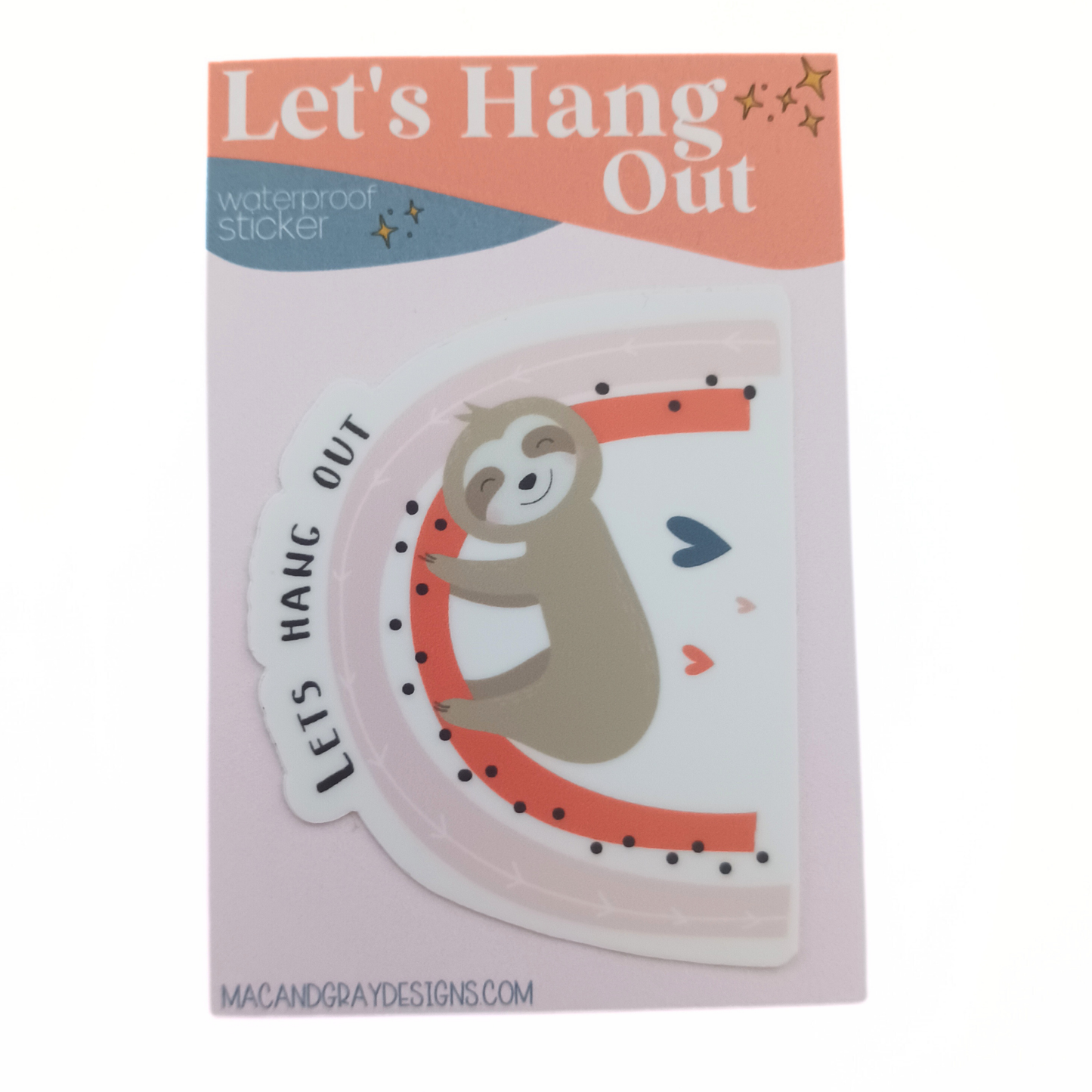 Let's Hang Out | Waterproof Sticker