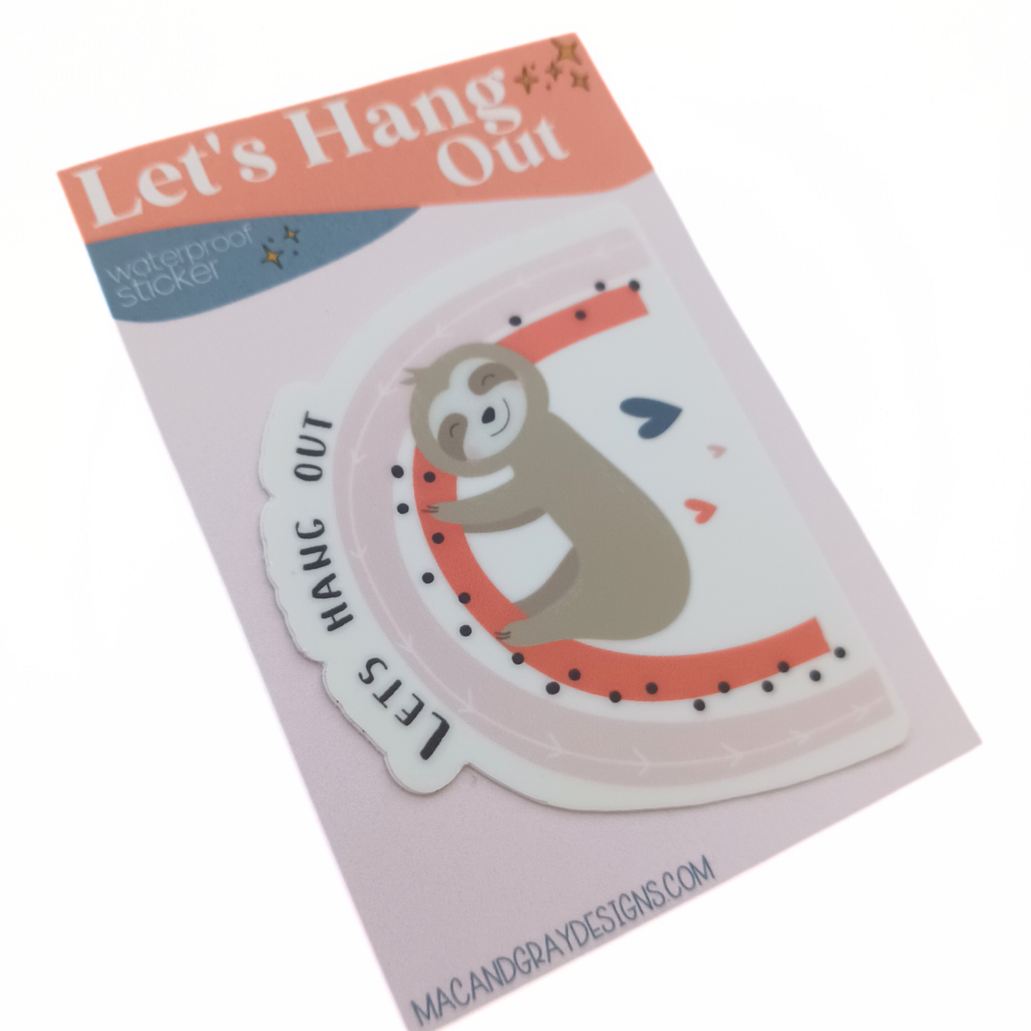 Let's Hang Out | Waterproof Sticker