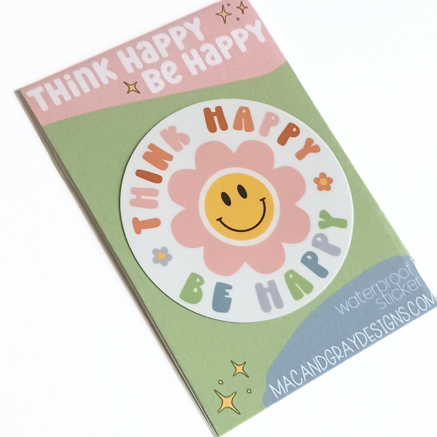 Think Happy Be Happy | Waterproof Sticker