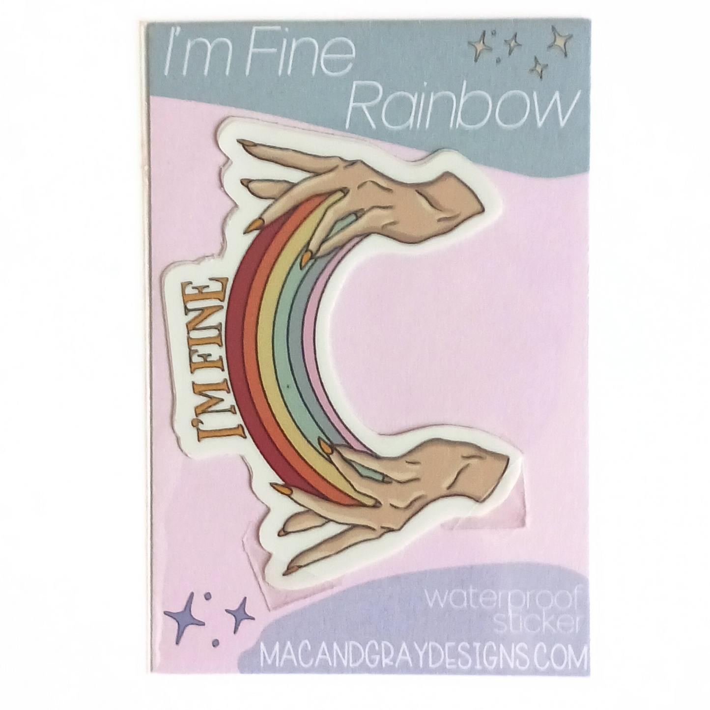 I'm Fine Rainbow | Waterproof Sticker