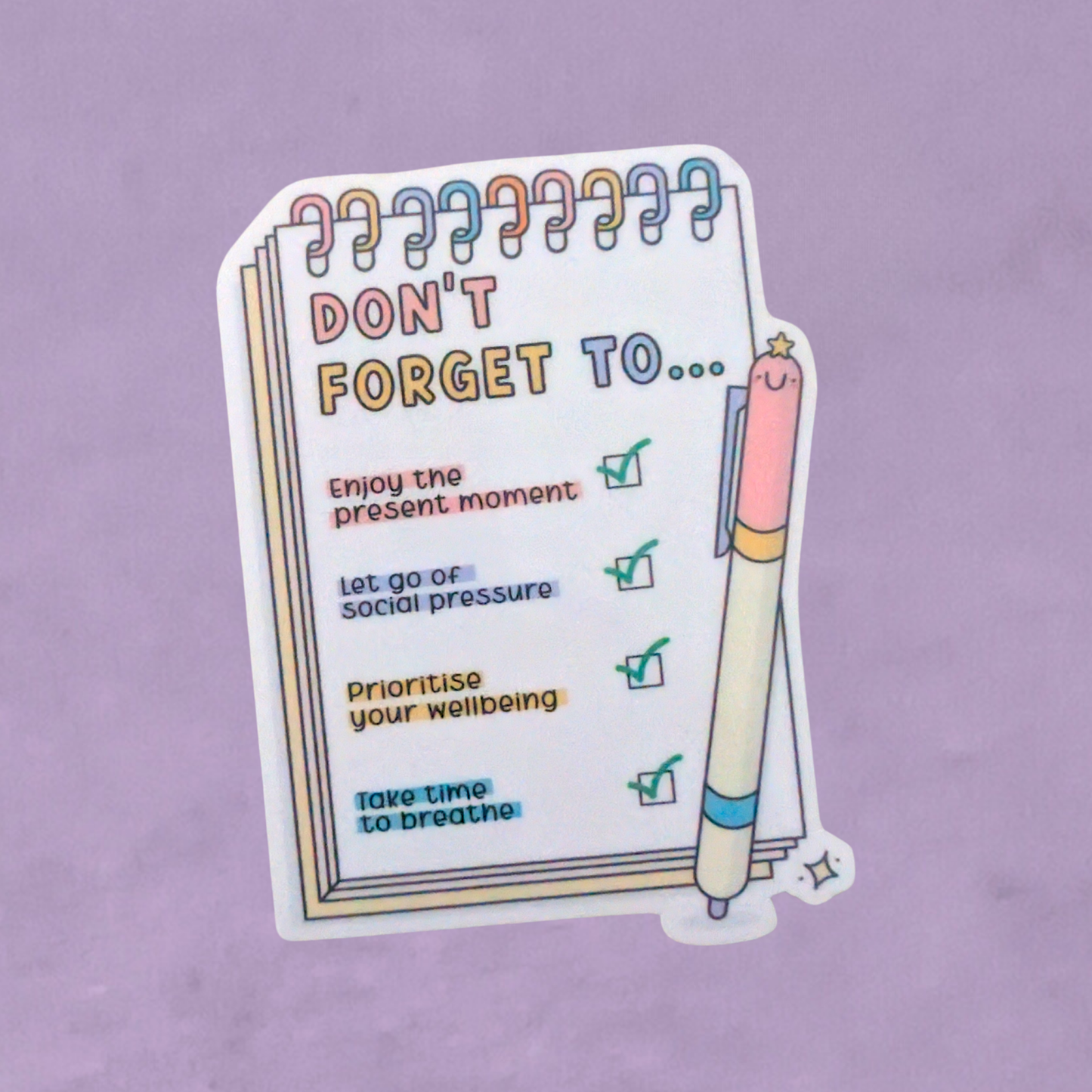 Don't Forget To... | Waterproof Sticker