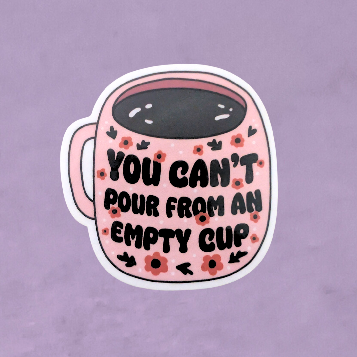 Empty Cup | Waterproof Sticker