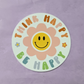 Think Happy Be Happy - Waterproof Sticker