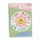 Think Happy Be Happy - Waterproof Sticker