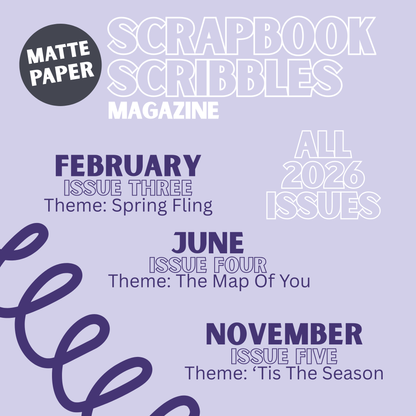 SCRAPBOOK SCRIBBLES MAGAZINE: Preorder all 2026 Issues