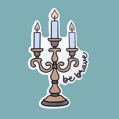 Be Brave | Waterproof Sticker [Exclusive Art]