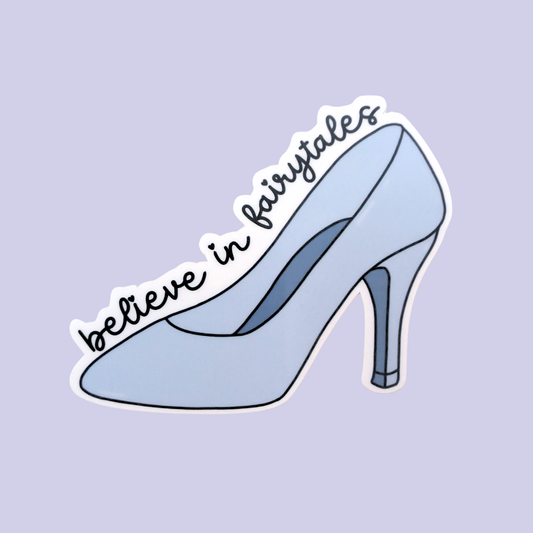 Believe In Fairytales | Waterproof Sticker [Exclusive Art]