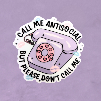 Call Me Antisocial | Waterproof Sticker