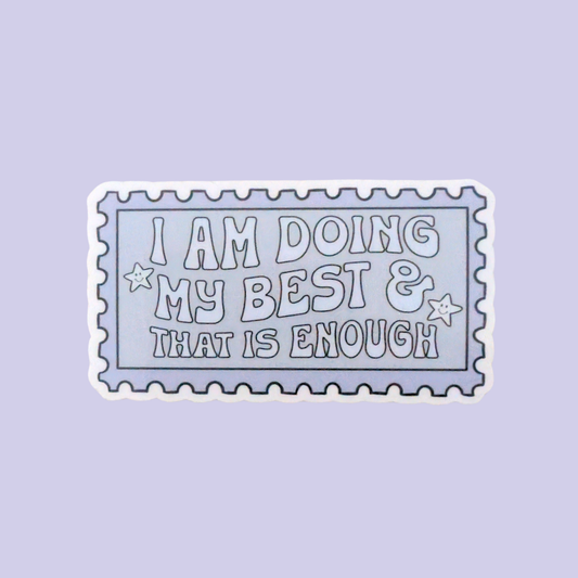 Doing My Best | Waterproof Sticker