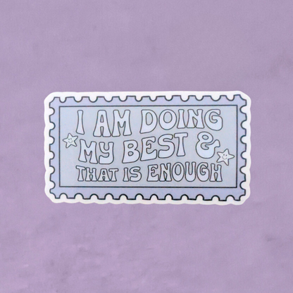 Doing My Best | Waterproof Sticker