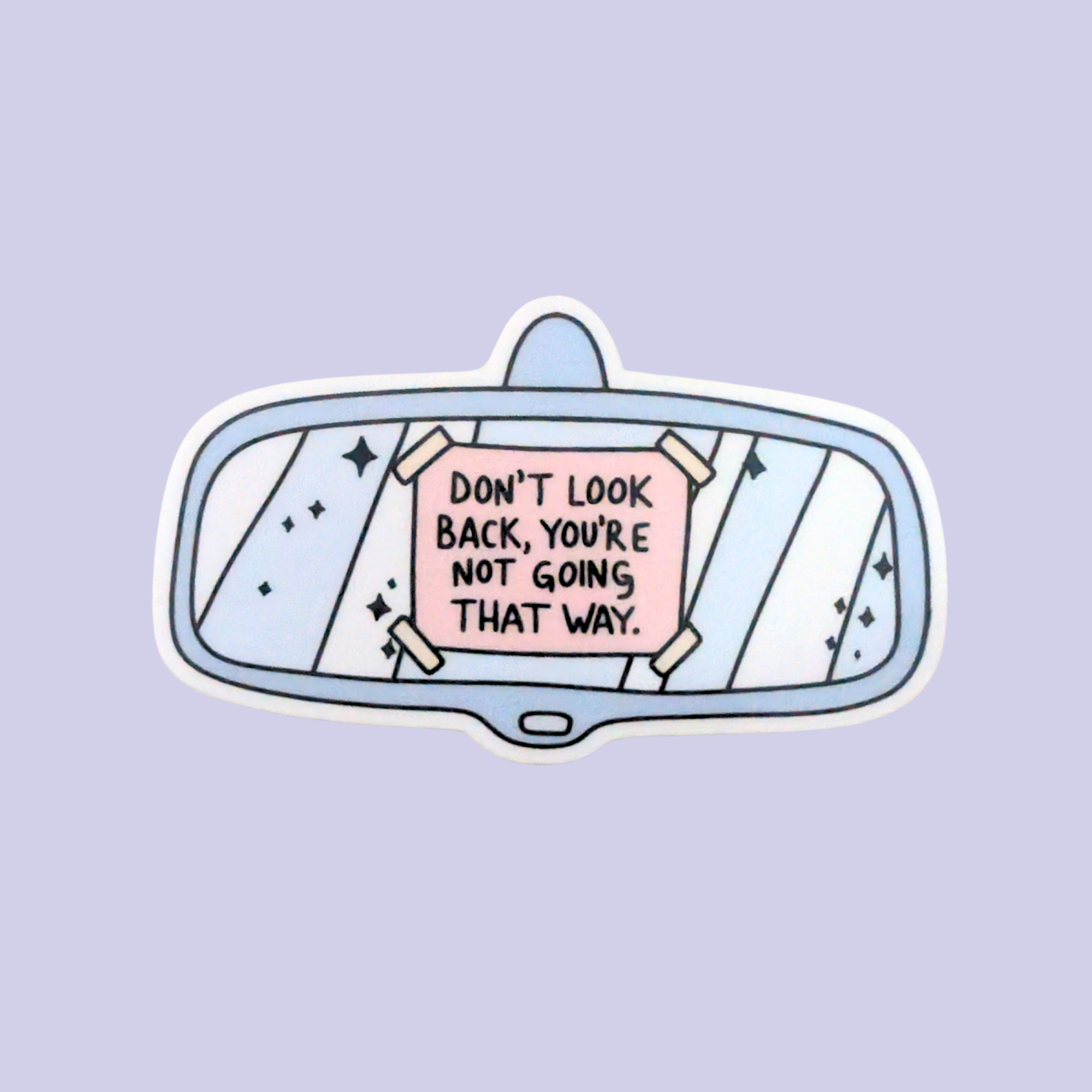 Look Back Sticker Don't Look Back | Waterproof Sticker – macandgraydesigns