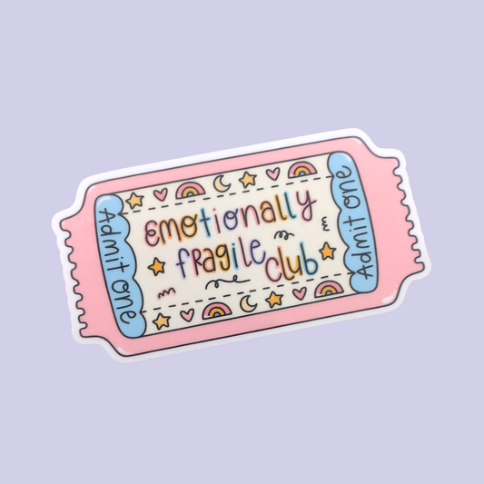 Emotionally Fragile Club | Waterproof Sticker
