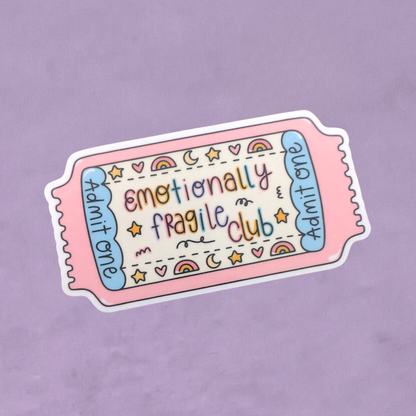 Emotionally Fragile Club | Waterproof Sticker