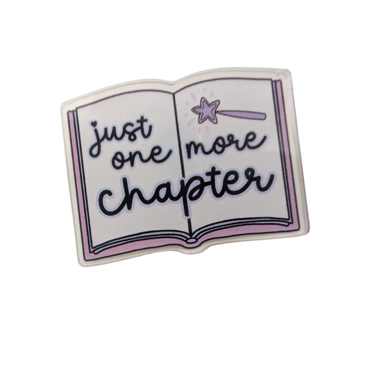 One More Chapter | Acrylic Pin