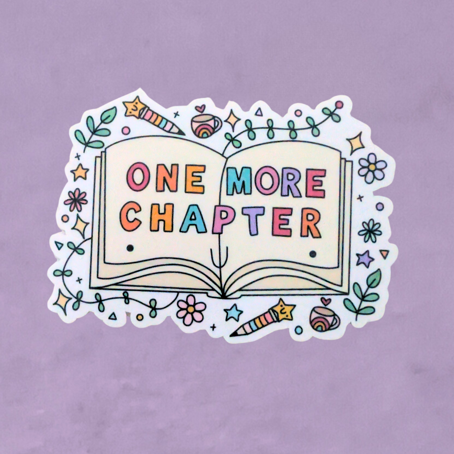 One More Chapter | Waterproof Sticker