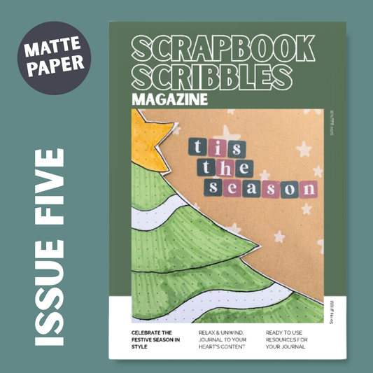 SCRAPBOOK SCRIBBLES MAGAZINE: Issue Five - Ships from 3rd November 2026!