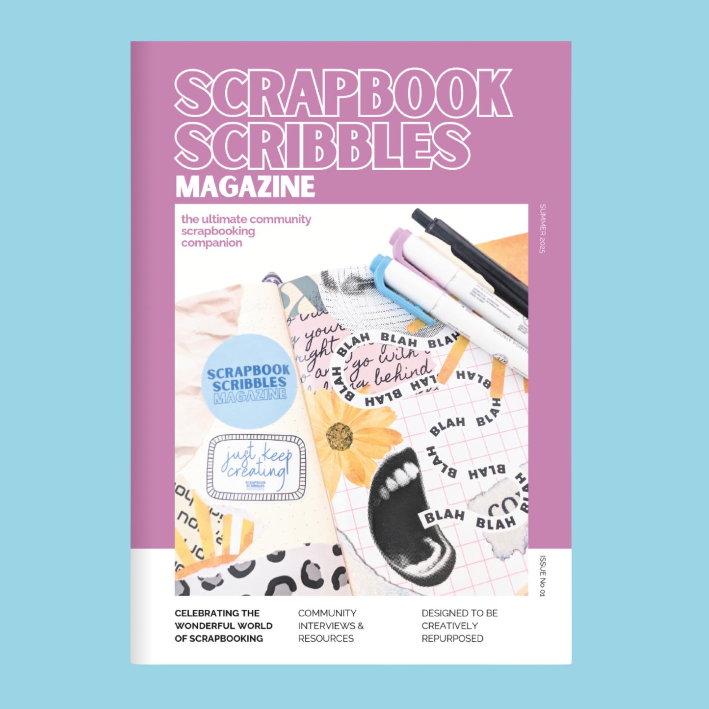 SCRAPBOOK SCRIBBLES MAGAZINE: Issue One