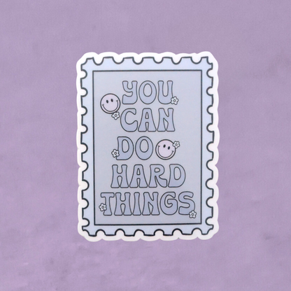 Hard Things | Waterproof Sticker